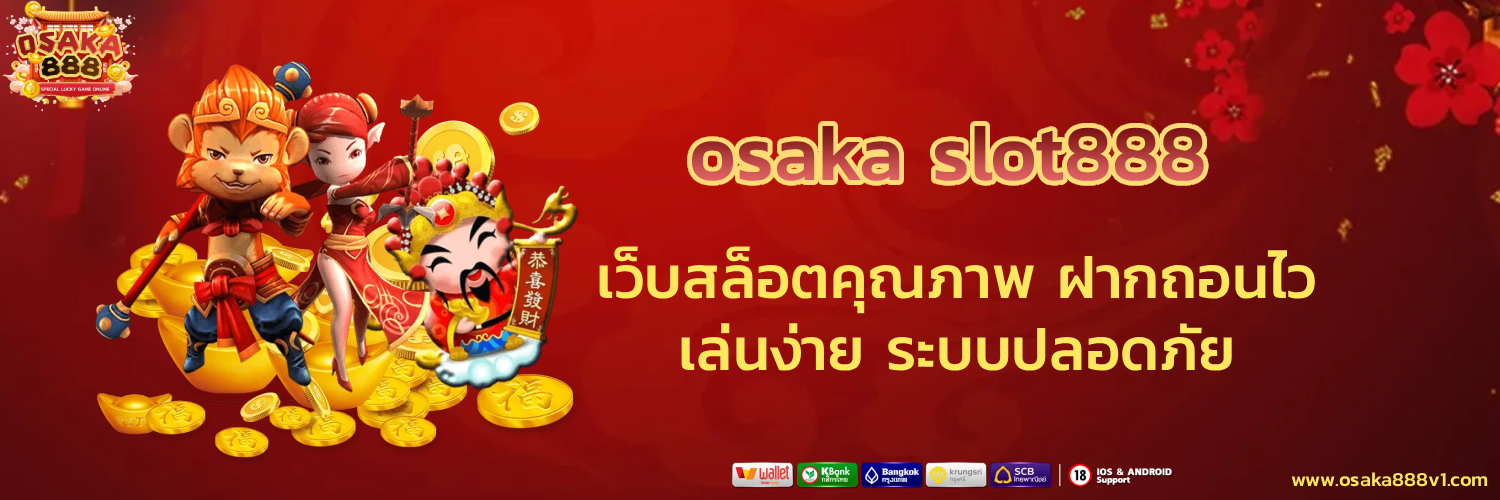 osaka slot888